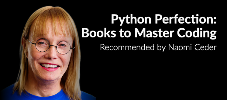 Python Perfection, recommended by Naomi Ceder